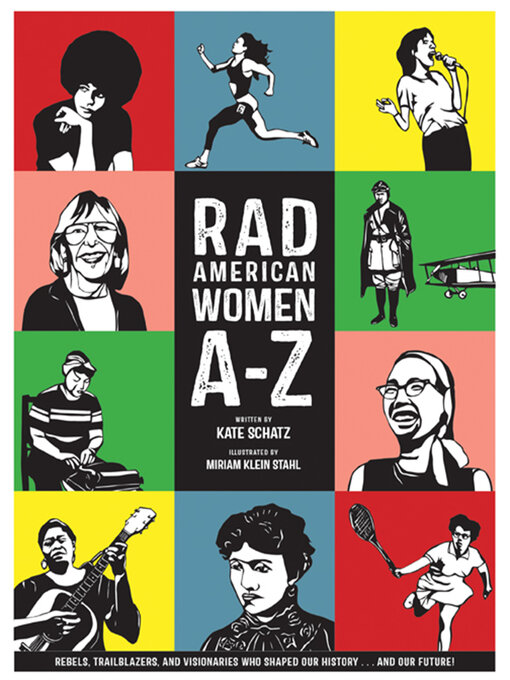 Title details for Rad American Women A-Z by Kate Schatz - Wait list